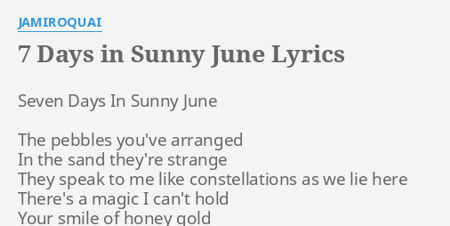 jamiroquai 7 days in sunny june lyrics