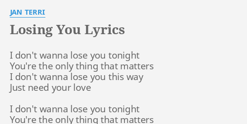 The Best and Most Comprehensive Dont Lose Your Love Lyrics - family quotes