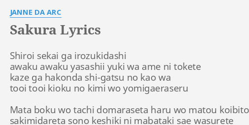 Sakura Lyrics By Janne Da Arc Shiroi Sekai Ga Irozukidashi