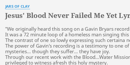 jesus-blood-never-failed-me-yet-lyrics-by-jars-of-clay-we