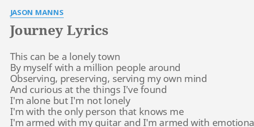 Journey Lyrics By Jason Manns This Can Be A