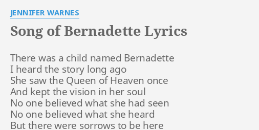 song-of-bernadette-lyrics-by-jennifer-warnes-there-was-a-child