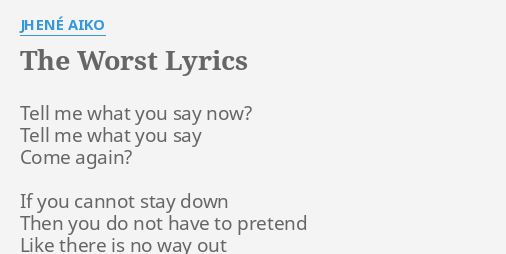 the worst lyrics