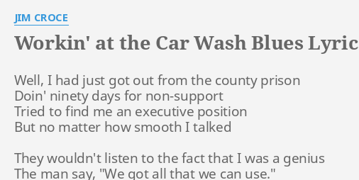 workin at the car wash song lyrics