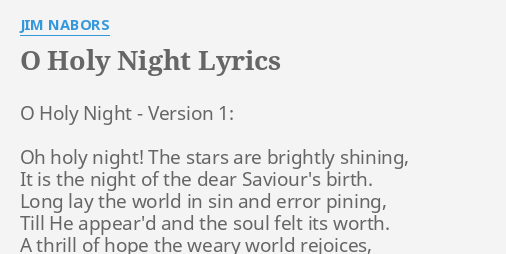 O Holy Night Lyrics By Jim Nabors O Holy Night