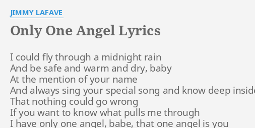 only one of angel lyrics