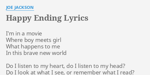 Happy Ending Lyrics By Joe Jackson I M In A Movie