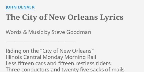 city of new orleans john denver lyrics