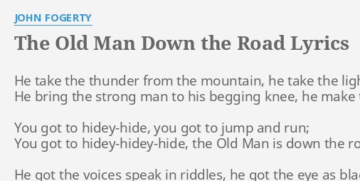 old man sitting by the side of the road lyrics