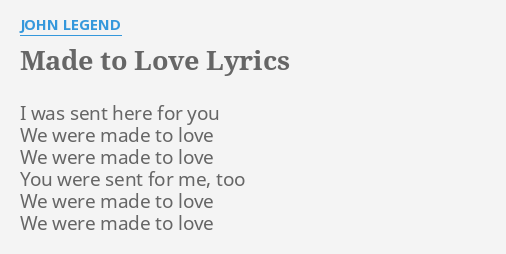 john legend made to love lyrics