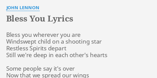 Bless You Lyrics By John Lennon Bless You Wherever You