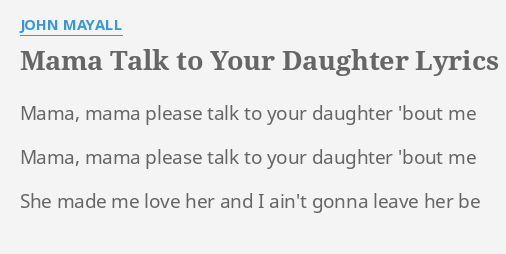 song talk to your daughter