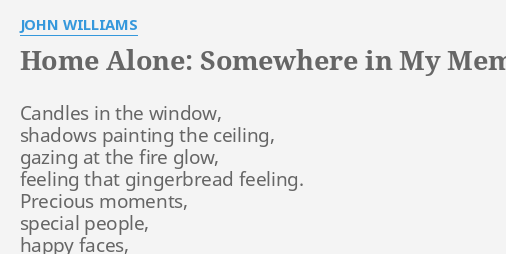 "HOME ALONE: SOMEWHERE IN MY MEMORY" LYRICS by JOHN WILLIAMS: Candles