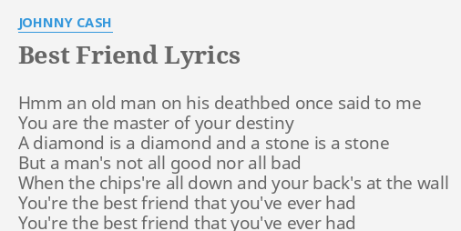 johnny cash best friend lyrics