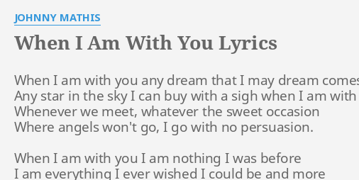 when i am with him i am thinking of you lyrics