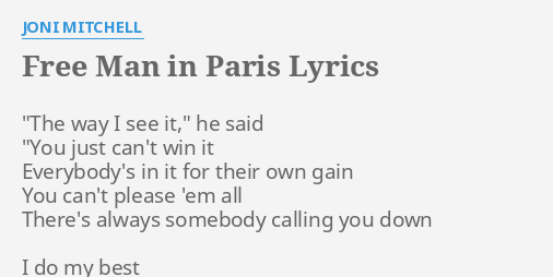 free-man-in-paris-lyrics-by-joni-mitchell-the-way-i-see