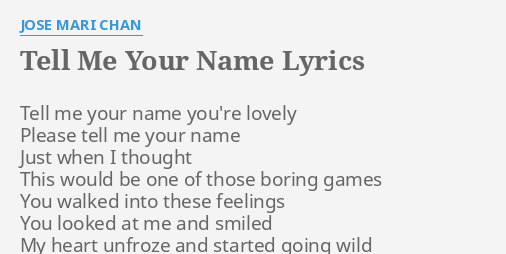 tell-me-your-name-lyrics-by-jose-mari-chan-tell-me-your-name