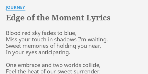 journey edge of the moment lyrics