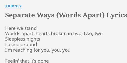 separate ways journey lyrics video