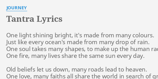 Tantra Lyrics By Journey One Light Shining Bright