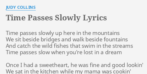 time-passes-slowly-lyrics-by-judy-collins-time-passes-slowly-up