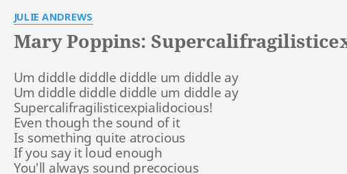 supercalifragilisticexpialidocious lyrics