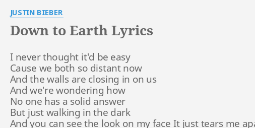 Justin Bieber Lyrics: Down To Earth Lyrics, PDF