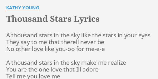 Thousand Stars Lyrics By Kathy Young A Thousand Stars In