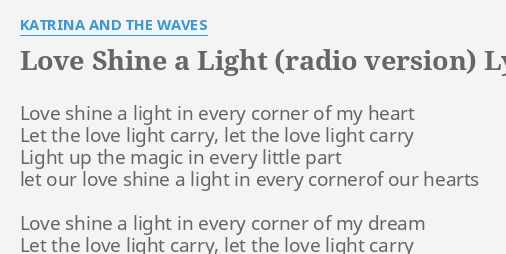 Love Shine A Light Radio Version Lyrics By Katrina And The