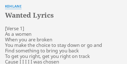 Wanted Lyrics By Kehlani As A Women When