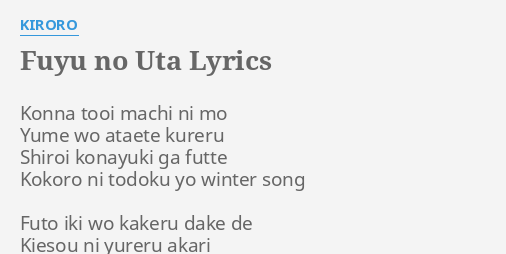 Download Fuyu No Uta Lyrics By Kiroro Konna Tooi Machi Ni