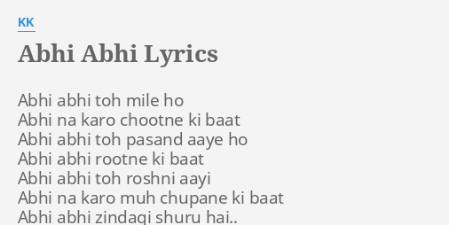 abhi main tera ho na saka lyrics