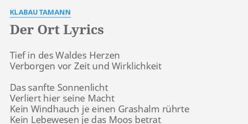 Der Ort Lyrics By Klabautamann Tief In Des Waldes