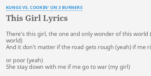 THIS GIRL" LYRICS by KUNGS VS. COOKIN