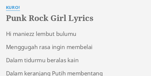 punk-rock-girl-lyrics-by-kuro-hi-maniezz-lembut-bulumu