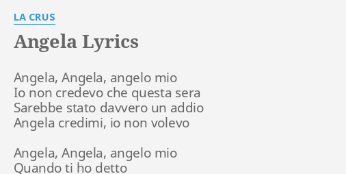 Angela Lyrics By La Crus Angela Angela Angelo Mio