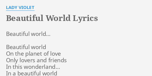 lady violet beautiful world lyrics