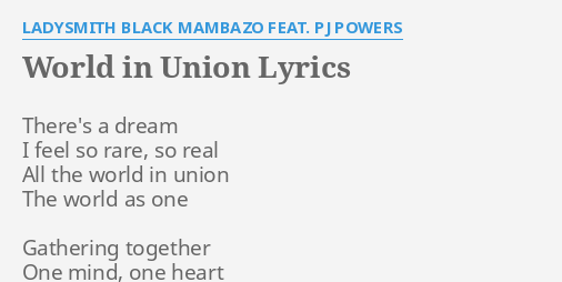 World in Union (Feat. P.J. Powers) - song and lyrics by Ladysmith Black  Mambazo, PJ Powers