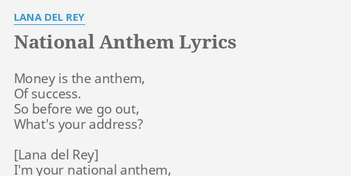 lana del rey national anthem lyrics