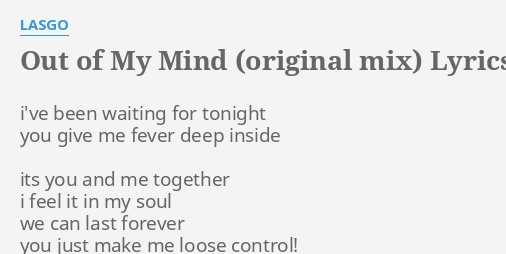 out of my head out of my mind song lyrics