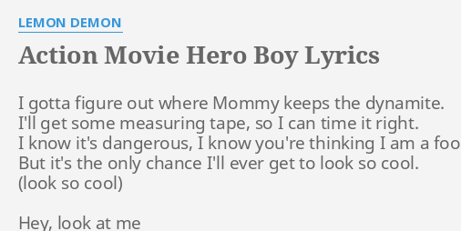 action movie hero boy lyrics