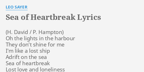 the special consensus sea of heartbreak lyrics