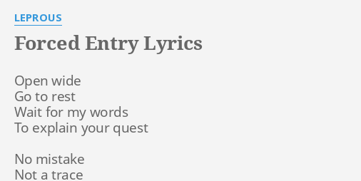 forced-entry-lyrics-by-leprous-open-wide-go-to