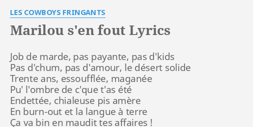 Marilou Sen F Lyrics By Les Cowboys Fringants Job De