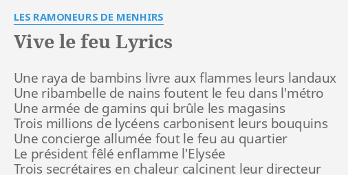 vive-le-feu-lyrics-by-les-ramoneurs-de-menhirs-une-raya-de-bambins