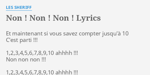 non-non-non-lyrics-by-les-sheriff-et-maintenant-si-vous