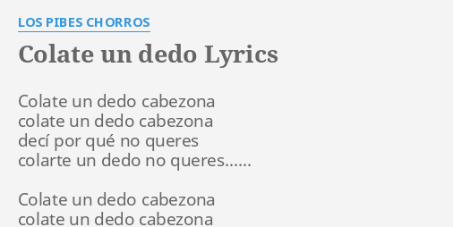 Pibes Chorros – A Guacha Pelada Lyrics