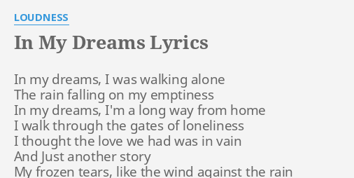 In My Dreams Lyrics By Loudness In My Dreams I