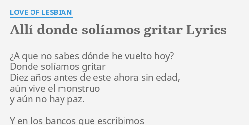 "ALLÍ DONDE SOLÍAMOS GRITAR" LYRICS By LOVE OF L******: ¿A Que No Sabes...