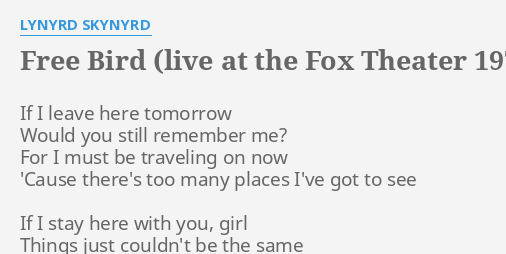 lyrics free bird live lynyrd skynyrd